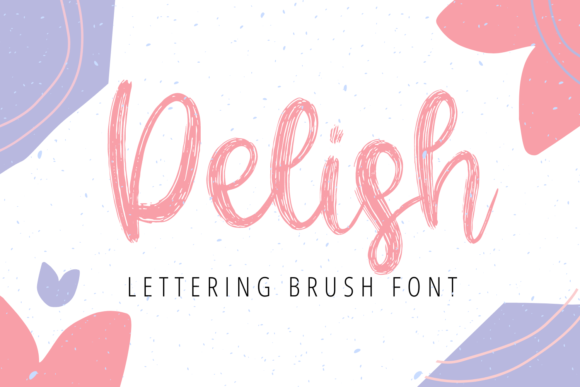 Delish Font: Handwritten Elegance for Editorial Design