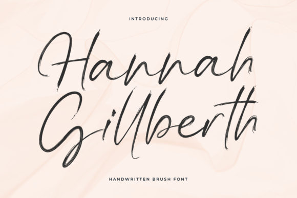 Hannah Gillberth: A Script Font for Modern Branding