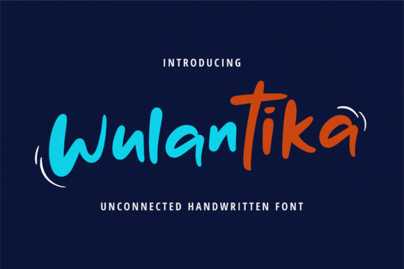 Wulantika: A Handwritten Font for Creative Makers